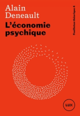 L’économie psychique - Feuilleton théorique 4