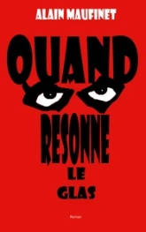 Quand resonne le glas