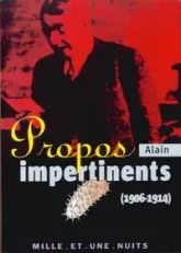 Propos impertinents (1906-1914)