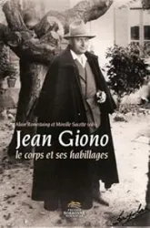 Jean giono. le corps et ses habillages