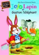 Jojo Lapin et Gaston L'Eléphant