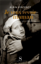 Je veux revoir maman