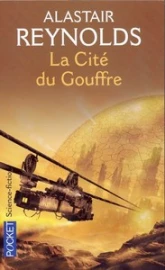 La saga des Inhibiteurs, tome 2 : La Cité du gouffre