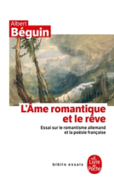 L'âme romantique et le rêve