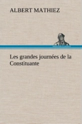 Les grandes journées de la Constituante