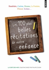 Les 100 Plus Belles Récitations de notre enfance