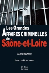 Saône et Loire, Grandes affaires criminelles