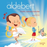 Aldebert : Mon amoureuse