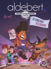Le concert solidaire: Les histoires extraordinaires d'Aldebert
