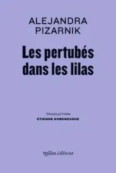 Les Perturbés dans les Lilas