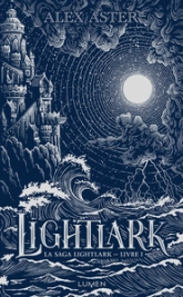 Lightlark, tome 1