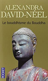 Le Bouddhisme du Bouddha