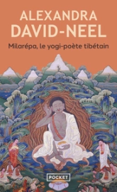 Milarépa : le yogi-poète tibétain