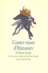 Contes russes d'Afanassiev : L'Oiseau-de-feu