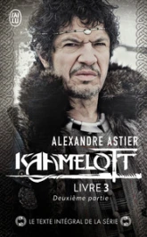 Kaamelott, Livre III : Deuxième partie