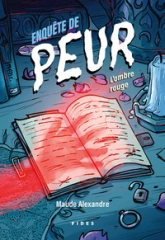 Enquête de peur - L'ombre rouge