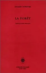La forêt