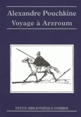 Voyage à Arzroum