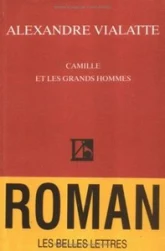 Camille et les grands hommes