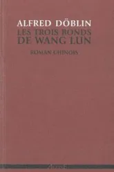 Les trois bonds de Wang Lun
