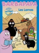 Barbapapa autour du monde : Les lamas - Histoires et jeux