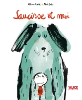 Saucisse & moi
