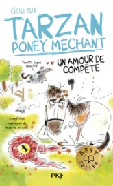 Tarzan, poney méchant : Un amour de compète