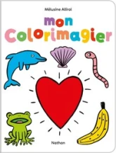 Mon colorimagier - un imagier original et amusant pour découvrir les couleurs - dès 18 mois