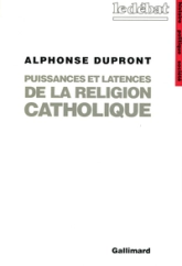 Puissances et latences de la religion catholique