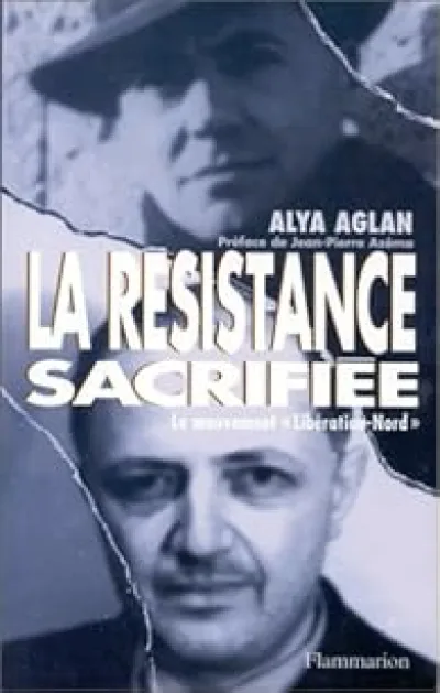 La Résistance sacrifiée