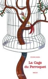 La cage du perroquet
