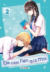 Elle n'est rien qu'à moi !, tome 2