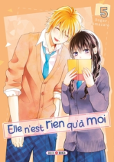 Elle n'est rien qu'à moi !, tome 5