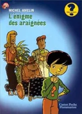 L'Enigme des araignées