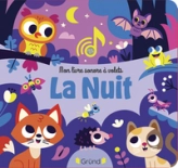 Mon livre sonore à volets : La nuit