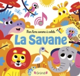 Mon livre sonore à volets : La savane