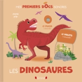 Les Dinosaures  Livre sonore et d'éveil avec 12 puces sonores et des volets  À partir de 1 an