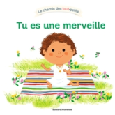 Tu es une merveille