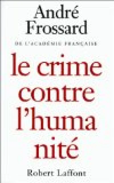 Le crime contre l'humanité