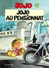 Jojo - Tome 12 - Jojo au pensionnat