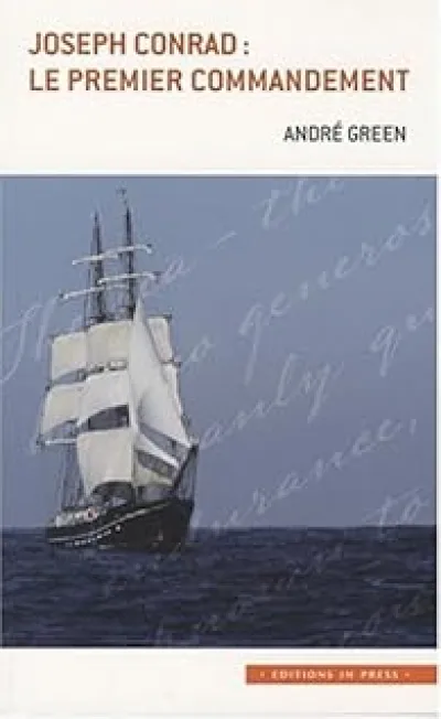 Joseph Conrad : le premier commandement