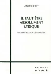 Il Faut Être Absolument Lyrique