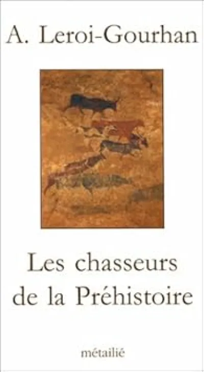 Les chasseurs de la préhistoire