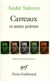 Carreaux et autres poèmes 1918-1921