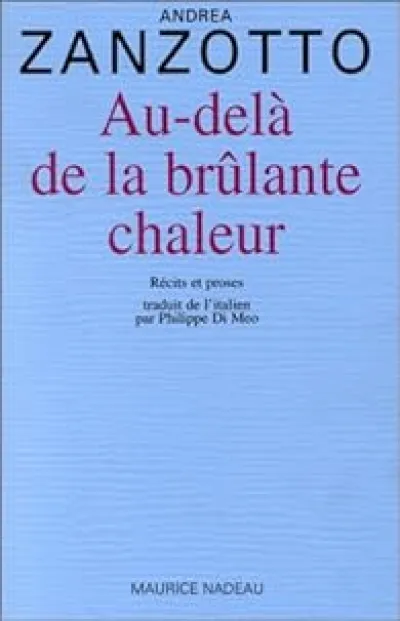 Au-delà de la brûlante chaleur