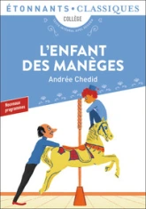 L'enfant des manèges et autres nouvelles