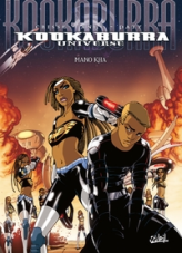 Kookaburra Universe, tome 3 : Mano Kha