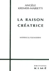 La Raison Creatrice