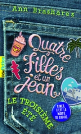 Quatre filles et un jean, tome 3 : Le troisième été