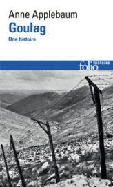 Goulag : Une histoire
